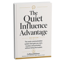 The Quiet Influence Advantage — Interactive Playbook